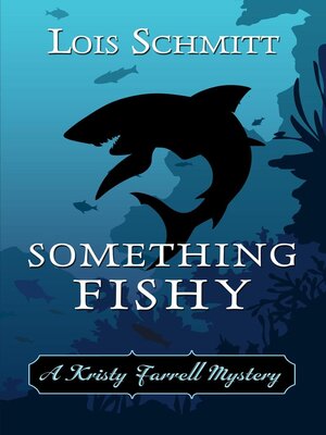 cover image of Something Fishy
